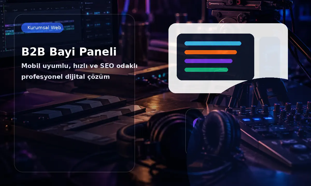 B2B Bayi Kurumsal Web Projesi #49